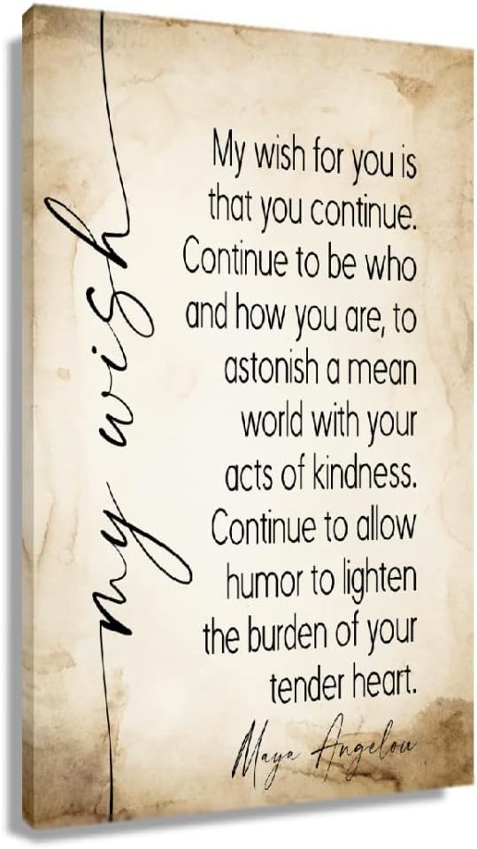 My Wish for You Poem Wall Decor Maya Angelou Inspirational