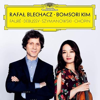 Faure, Debussy, Szymanowski