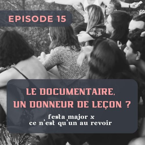 Le documentaire, un donneur de le&ccedil;on ?