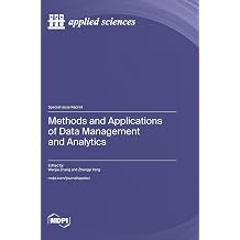 Methods and Applications of Data Management and Analytics