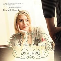 Love Starts with Elle Audiolibro Por Rachel Hauck arte de portada