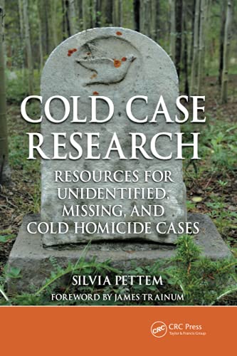 Cold Case Research Resources for Unidentified, Missing, and Cold Homicide Cases
