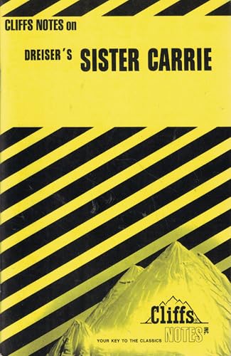 Notes on Dreiser's "Sister Carrie" (Cliffs notes) view 2