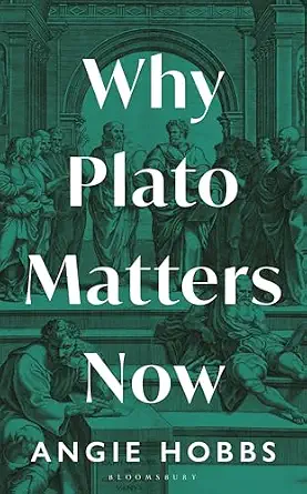 Why Plato Matters Now-Wow! eBook