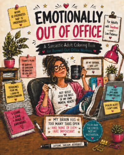 Emotionally Out of Office: A Sarcastic Adult Coloring Book for Burned-Out Office Workers image 2