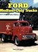 Ford Medium-Duty Trucks 1917-1998 (Photo History)