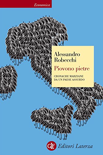 Alessandro Robecchi – Piovono pietre (2013)