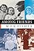 Among Friends