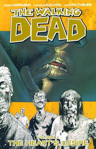 The Walking Dead Volume 4: The Heart's Desire: 04