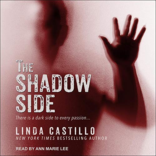 The Shadow Side by Linda Castillo episode artwork
