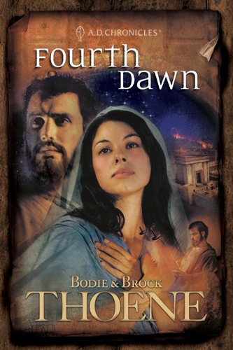 Fourth Dawn (A.D. Chronicles Book 4)