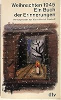 Weihnachten 1945 Ein Buch der Erinnerungen 3423103426 Book Cover