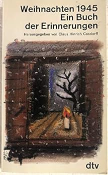 Pocket Book Weihnachten 1945. Ein Buch der Erinnerungen. [German] Book