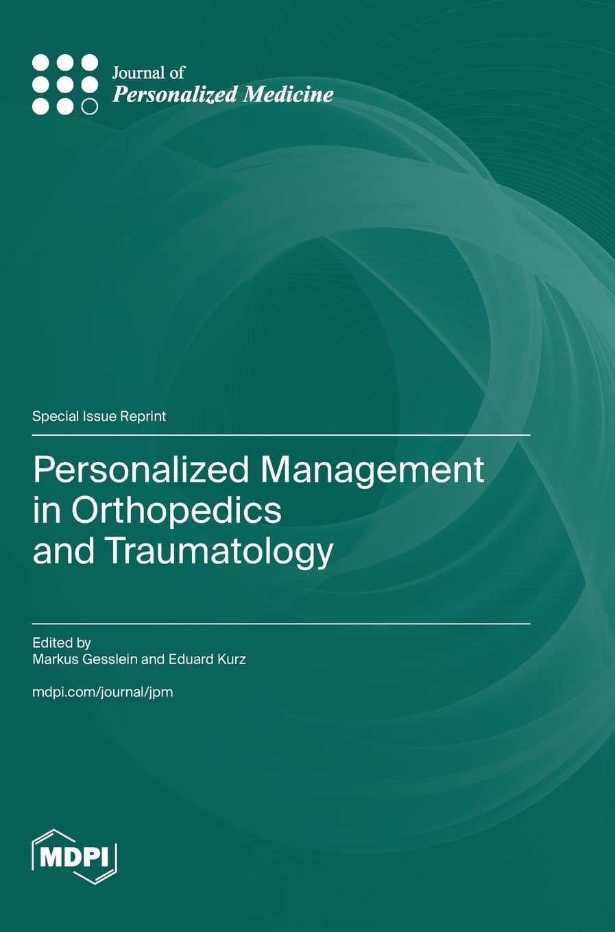 Personalized Management in Orthopedics and Traumatology
