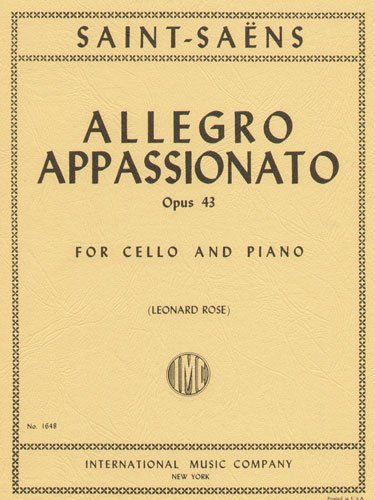 Saint-Saens Camille Allegro Appassionato Op43. For Cello and Piano. by Leonard Rose. International      Sheet music