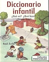 DICCIONARIO INFANTIL ÙQU, ES? ÙQU, HACE? 9682436923 Book Cover