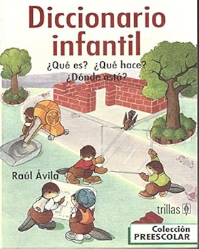 Paperback DICCIONARIO INFANTIL ÙQU, ES? ÙQU, HACE? [Spanish] Book