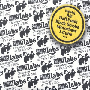 Sourcelabs : Classiques de 1995 à 2002 (feat. Air, Daft Punk, Alex Gopher, I Cube... )