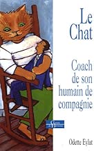 Download La chat : Coach de son humain de compagnie PDF