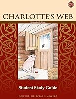 Charlotte's Web, Student Study Guide 1615380477 Book Cover