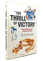 "The thrill of victory": The inside story of ABC sports 0801577179 Book Cover