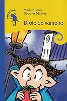 drole de vampire nouvelle edition 2896470328 Book Cover
