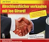 CD-Hörbuch "Abschlusssicher verkaufen mit Joe Girard" von Joe Girard: Lesung