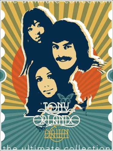 Tony Orlando & Dawn: The Ultimate Collection