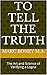To Tell The Truth: The Art and Science of Verifying a Lagna