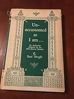 Unaccustomed as I am : An anthology designed for the after-dinner speaker B0050DFVBU Book Cover