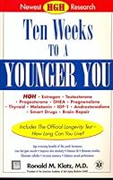 Ten Weeks To A Younger You B000BNN1WK Book Cover
