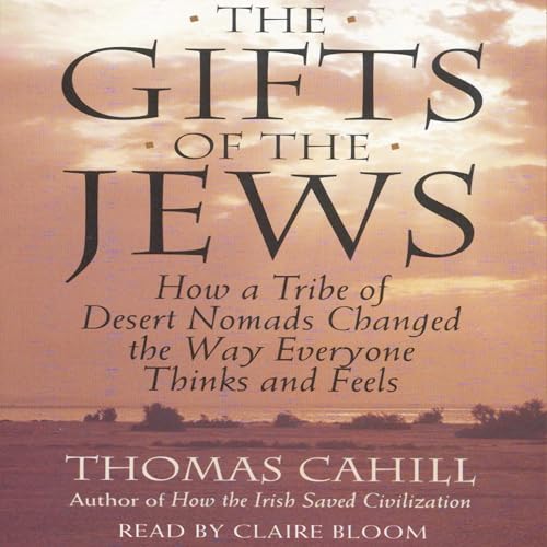 The Gifts of the Jews by Thomas Cahill episode artwork