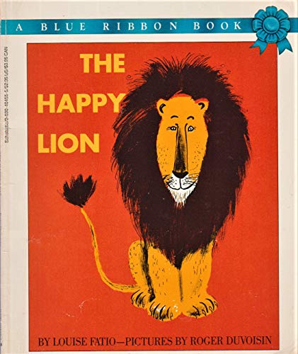 The Happy Lion: Louise Fatio 0590404555 Book Cover