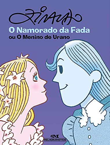 O Namorado da Fada: ou O Menino de Urano