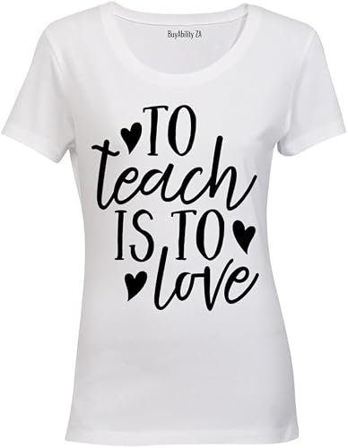 To Teach is to Love - Hearts - Ladies - T-Shirt