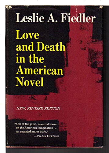 Love and Death in the American Novel 0812817990 Book Cover