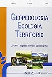  Geopedologia ecologia territorio. Per le Scuole superiori. Con e-book. Con espansione online