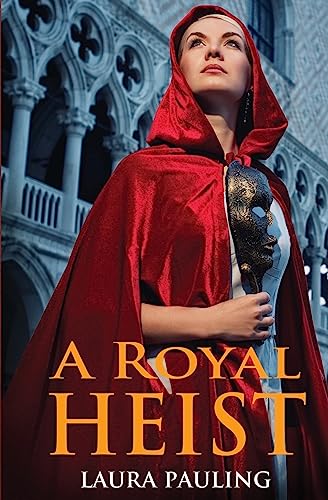 A Royal Heist 1508750335 Book Cover