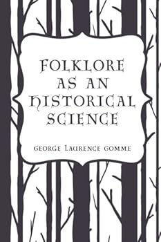 Folklore as an Historical Science