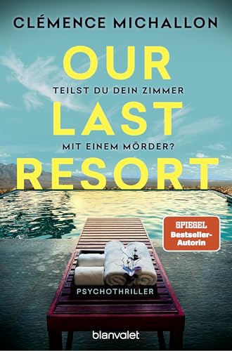 Our Last Resort - Teilst du...