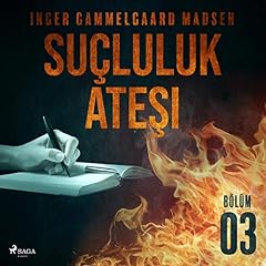 Su&ccedil;luluk Ateşi - B&ouml;l&uuml;m 3 kapak görseli