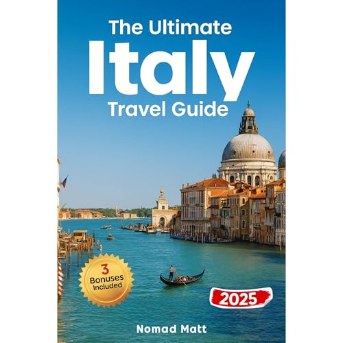 THE ULTIMATE ITALY TRAVEL GUIDE Audiolibro Por NOMAD MATT arte de portada