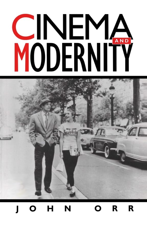 Cinema and Modernity : essai théorique de référence pour universitaires
