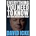 Everything You Need to Know But Have Never Been Told By David Icke