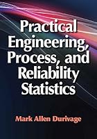 Practical Engineering, Process, and Reliability Statistics 0873898893 Book Cover