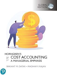 Horngren's Cost Accounting plus Pearson MyLab Accounting, with Pearson eText, Global Edition