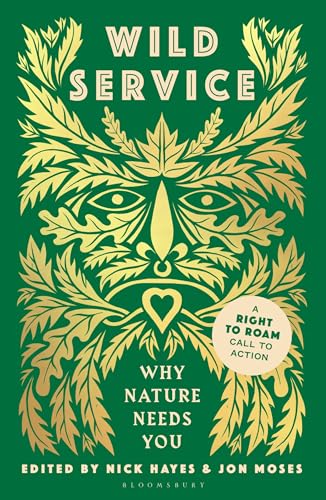 Wild Service: Why Nature Needs You