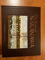 The Spirit of Nakanawa: A Centennial History 087197648X Book Cover