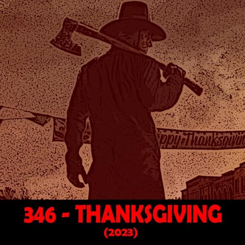Episode 346 - Thanksgiving (2023)