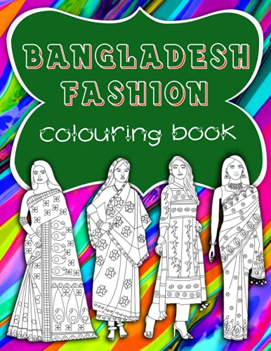 Bangladesh Fashion Colouring Book